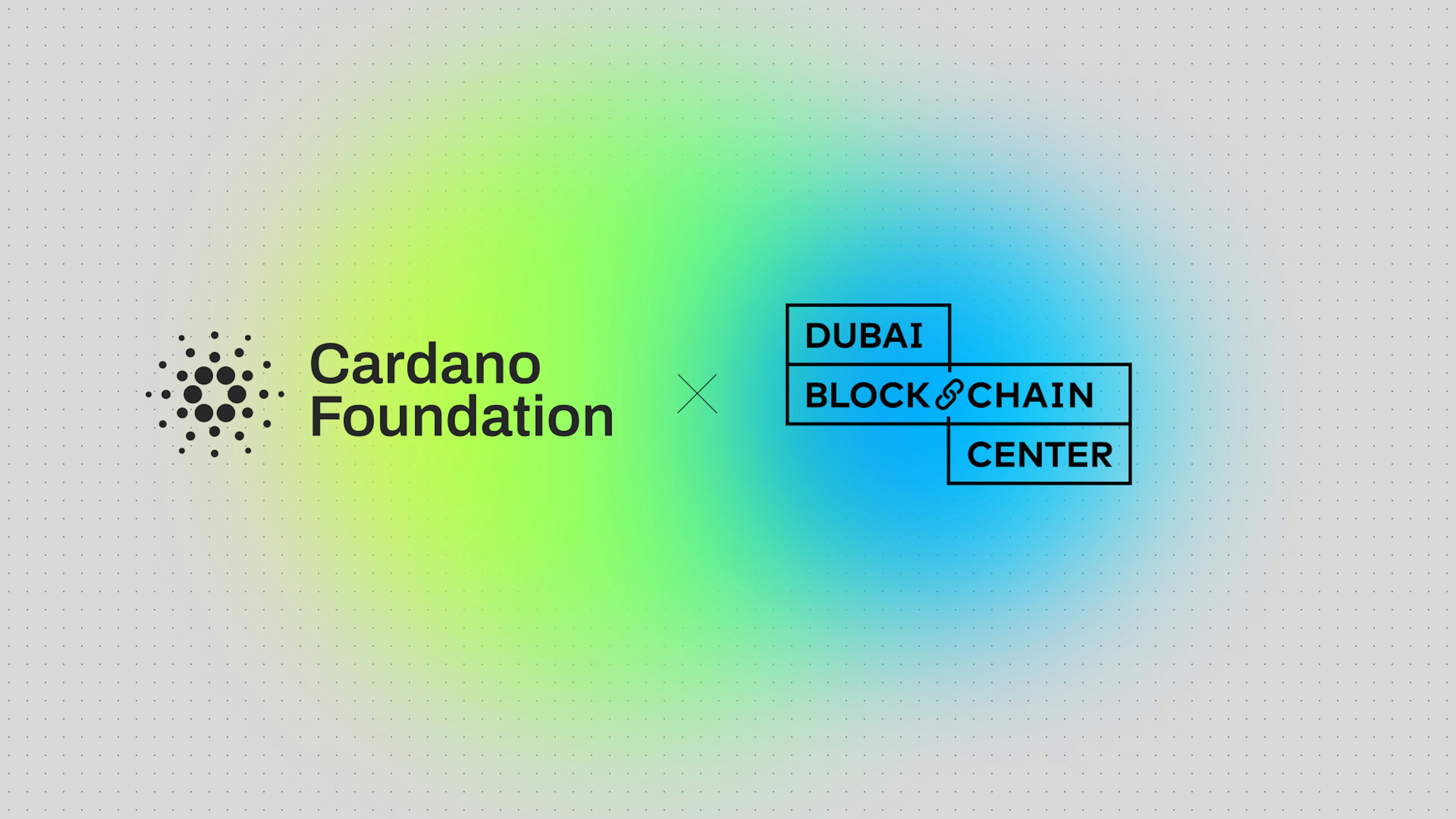 Cardano Foundation x Dubai Blockchain Center