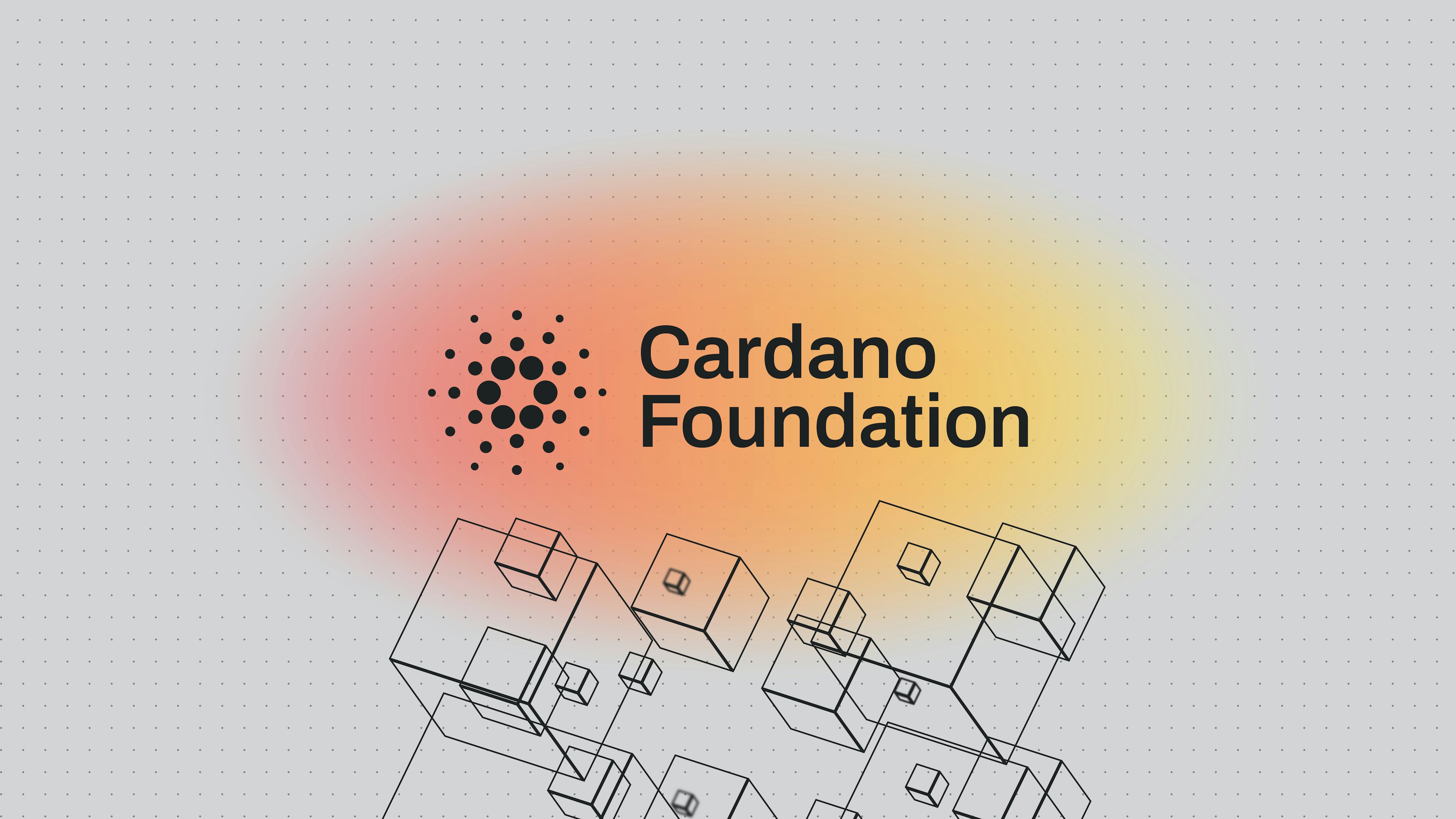 Cardano Foundation logo on top of an orange gradient, above futuristic looking blocks.