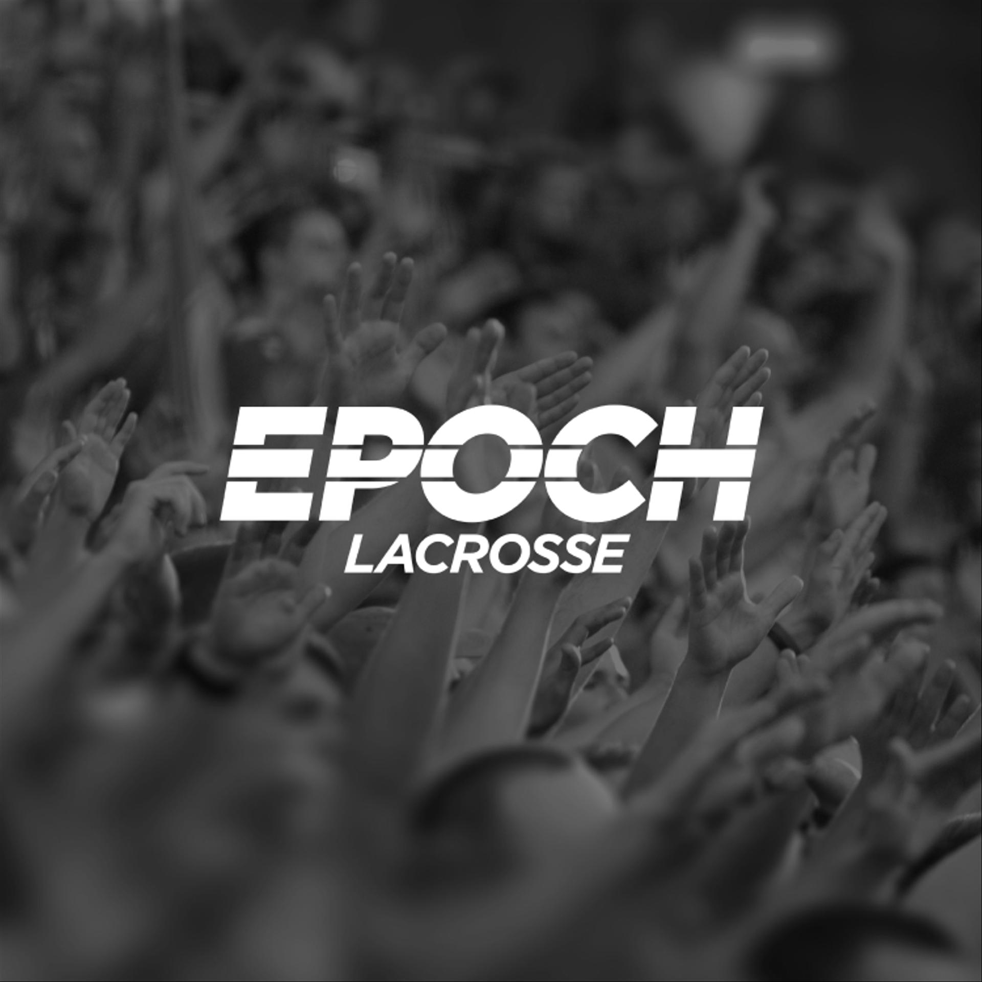 An image that says EPOCH Lacrosse over a photo of a crowd of people clapping.